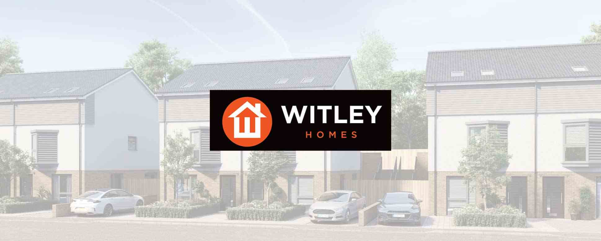 Meet the Developer – Witley Homes